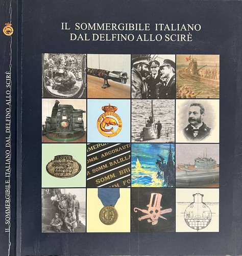 Sommergibile italiano dal - il,