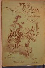 Pietro Santorini: Di Tutti I Colori 1898, fra Ortensio Patrini, autografato