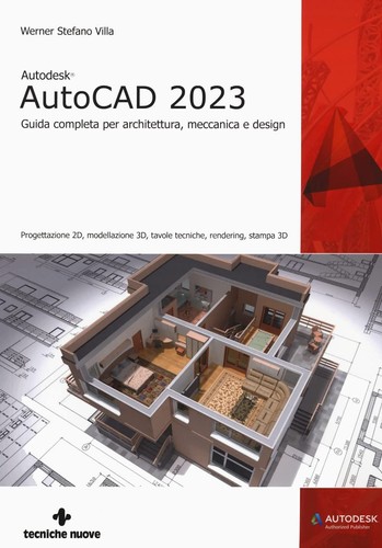 Autodesk autocad 2023 guida - autocad,