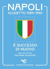 Napoli scudetto 1989-1990. È