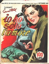 I Romanzi di Grand Hotel n. 124 del 1 Settembre 1966 - Fotoromanzo Federica G...