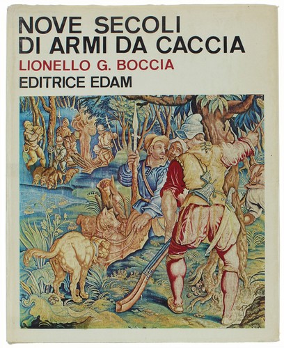 Nove secoli armi caccia - armi, da