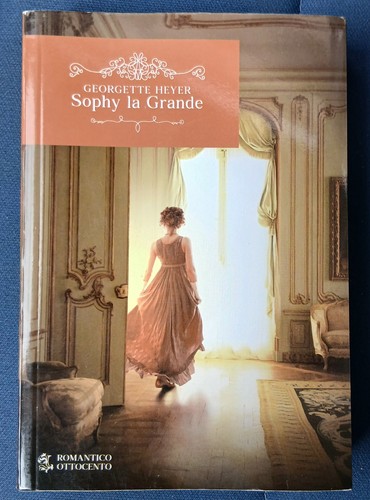 Georgette heyer sophy - georgette, la