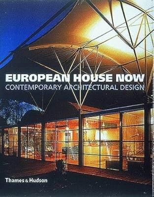 The european house now - the,