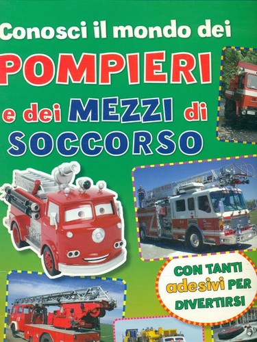 Conosci mondo dei pompieri - dei,