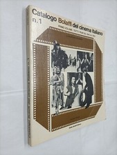 CATALOGO BOLAFFI DEL CINEMA ITALIANO  1 - AS - BOLAFFI - 1977