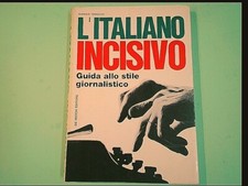 L'ITALIANO INCISIVO GUIDA ALLO