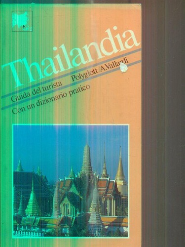 Thailandia vallardi - thailandia, aa.vv.
