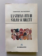 La strana vita di Silvia Scarlett Compton Mackenzie La vespa blu 6 Garzanti 1947