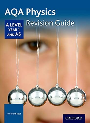 Aqa level physics year 1 - physics,