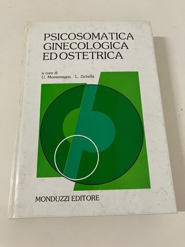 Psicosomatica ginecologica - psicosomatica,