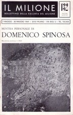 Bollettino Mostra personale di DOMENICO SPINOSA. Galleria del Milione - Milano. 