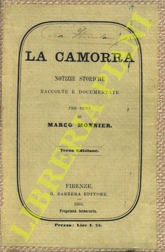 Monnier marco la camorra - -,