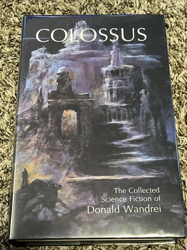 Donald wandrei rare colossus - wandrei, *rare*