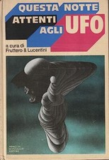 questa notte attenti agli ufo