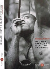 Pigmei, europei e altri
