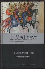 U. Eco: "IL MEDIOEVO" - Vol.3