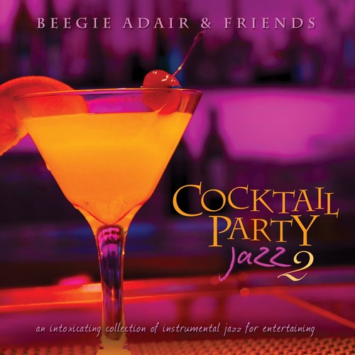 Cocktail party jazz an - jazz, 2: