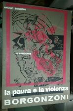 LA PAURA E LA VIOLENZA DI ALDO