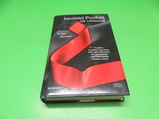 INCONTRI PROIBITI - la seduzione - newton compton editori