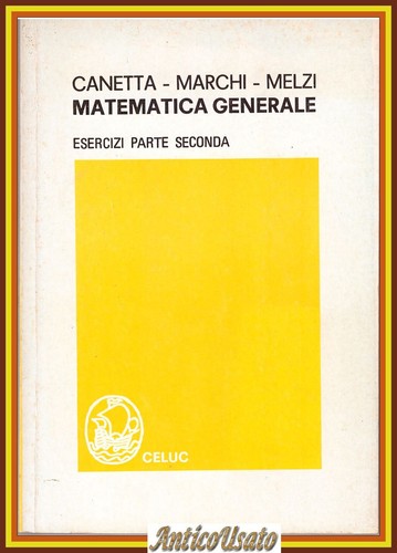 Matematica generale parte - generale, ii