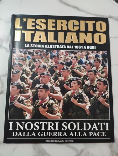 Esercito italiano nostri - l'esercito,
