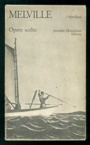 Melville herman opere scelte - herman,