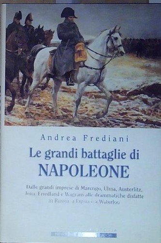 Frediani grandi battaglie - frediani, le