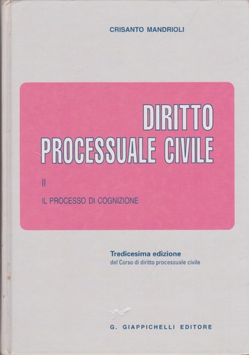 Mandrioli diritto processuale - mandrioli,