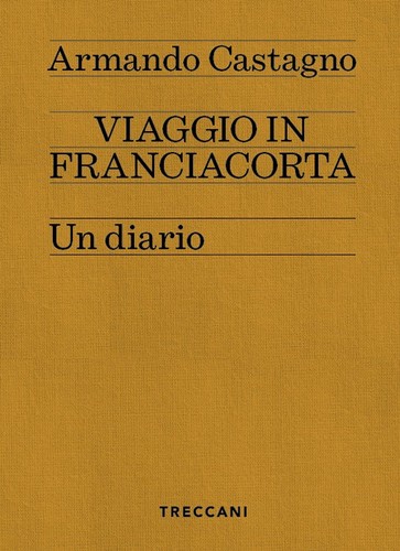 Viaggio franciacorta un - viaggio, in