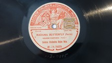 12" DAJOS BELA 78 giri MADAME BUTTERFLY Puccini FONOTIPIA 74275/6 ITALY 1910