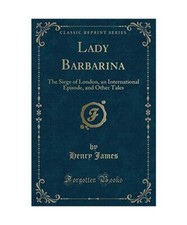 Lady Barbarina: The Siege of