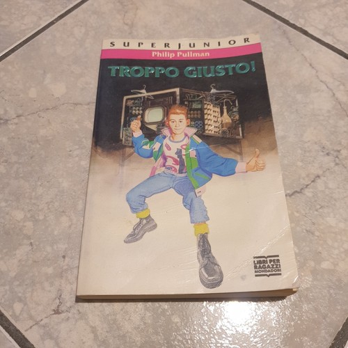 Troppo giusto philip - troppo, giusto!