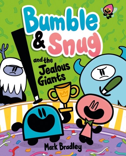Bumble snug the jealous - bumble,