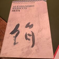 Alessandro Baricco Seta 