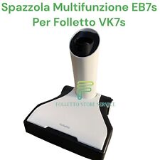 Spazzola Multifunzione Folletto EB7S VK7S Battitappeto Vorwerk Senza Filo EB 7