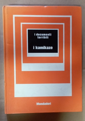 Kamikaze serie i documenti - kamikaze,