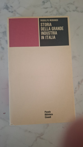 Storia della grande industria - storia,