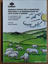 MANUALE TECNICO MUNGITURA MECCANICA E REFRIGERAZIONE DEL LATTE OVINO E CAPRINO