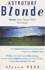 Astroturf Blonde: Taking on