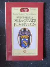BREVE STORIA DELLA GRANDE JUVENTUS 11 ITALIA TASCABILE  [G257]