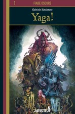 Yaga! Simionato Gabriele Prima Ed Aristea Librogame Baba Fiabe Oscure Libro Gioc
