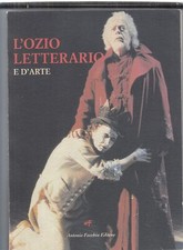 L'ozio letterario e d'arte
