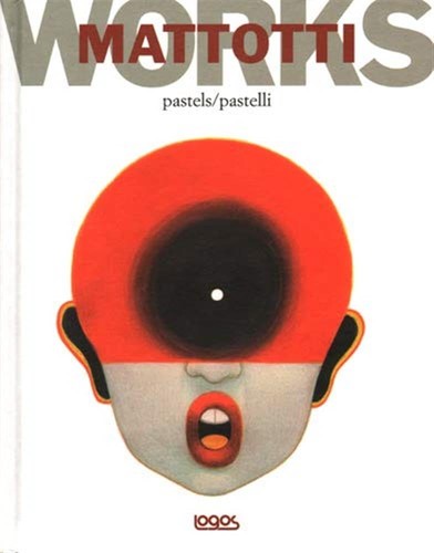 Mattotti works ediz - mattotti,