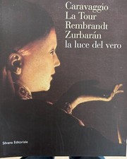 La luce del vero - catalogo della mostra del 2000 a Bergamo 