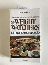 "Weight Watchers. Dimagrire