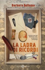 La ladra di ricordi - Bellomo