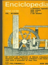 ENCICLOPEDIA O DIZIONARIO RAGIONATO DELLE SCIENZE DELLE ARTI E DEI MESTIERI. VOL