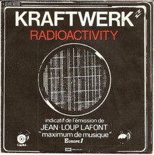 Kraftwerk / Radioactivity /