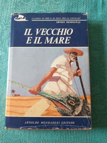 Vecchio mare e - e, il